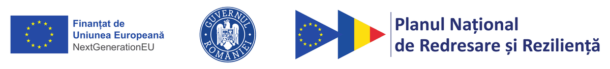 Finanțat de Uniunea Europeană NextGenerationEU | Guvernul României | Planul Național de Redresare și Reziliență